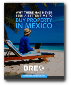 Ebook Cover - Why There Has Never Been a Better Time to Buy Property in Mexico - Pages